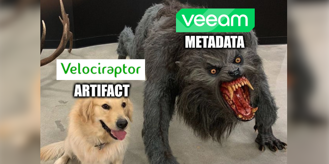 A monstruous werewolf dubbed "Veeam metadata" next to a cute labrador dubbed "Velociraptor artifact".
